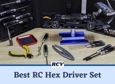9 Best RC Hex Driver Sets Review In 2023