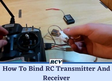 How To Bind RC Transmitter And Receiver