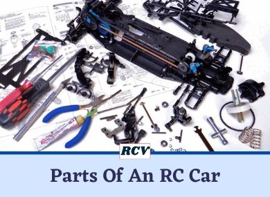 Parts Of An RC Car | Ultimate List that You Need To Know