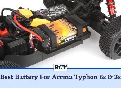 Best Battery For Arrma Typhon 3s & 6s