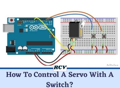 How To Control A Servo With A Switch?
